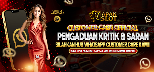 CUSTOMER CARE LAPAKSLOT